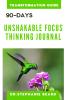 90 Days Unshakable Thinking Journal