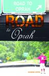 ROAD to Oprah