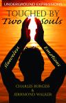 Touched By Two Souls