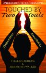 Touched By Two Souls