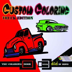 Coloring fun with trucks from the early 1900's. Custom clipart and crayons included make this type of coloring book fun for the whole family. A coloring book with dad in mind.